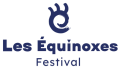 Les Équinoxes Festival